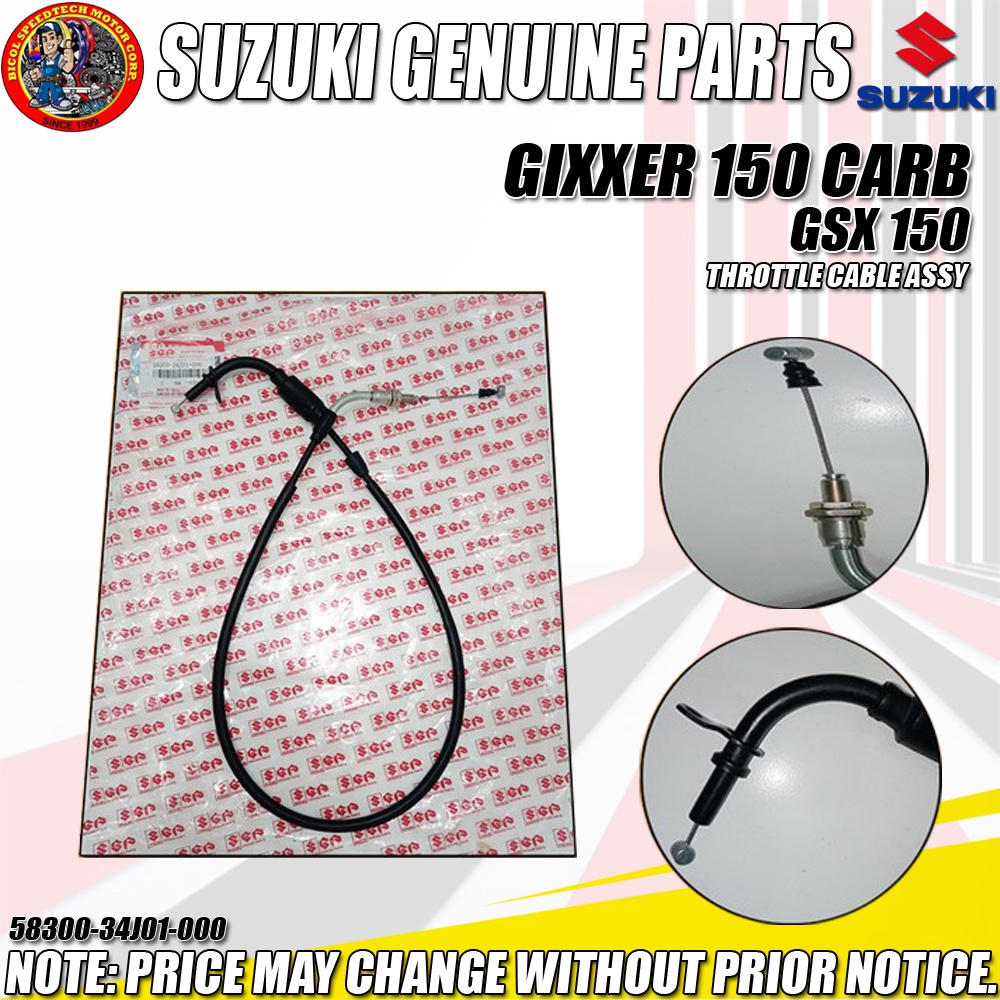 GIXXER 150 CARB/GSX150 THROTTLE CABLE ASSY (GENUINE 5830034J01000