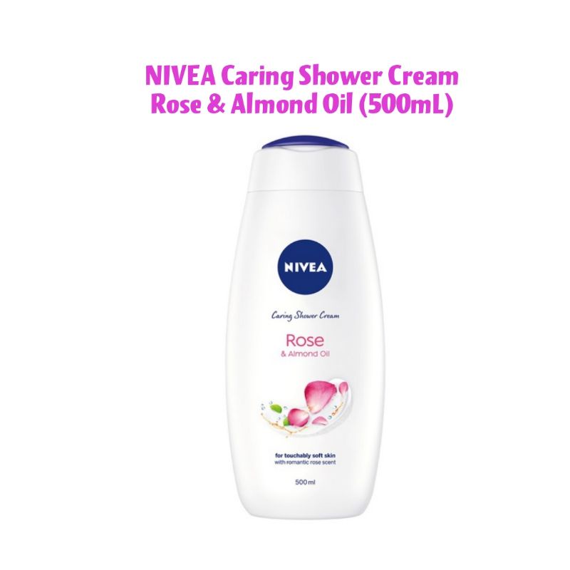 NIVEA Caring Shower Cream Rose & Almond Oil (500mL) Shopee Philippines