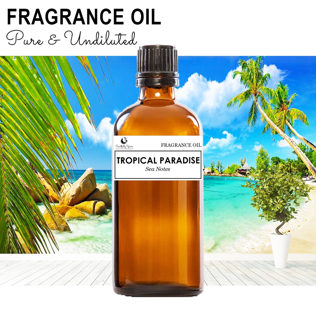 TROPICAL PARADISE Sea Notes Fragrance Oil (50ml 100ml) Shopee