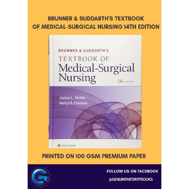 Brunner & Suddarth's Textbook of MedicalSurgical Nursing 14TH Edition