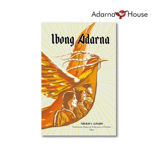 Ibong Adarna - for High School and College Students, Filipino Text, Full Version