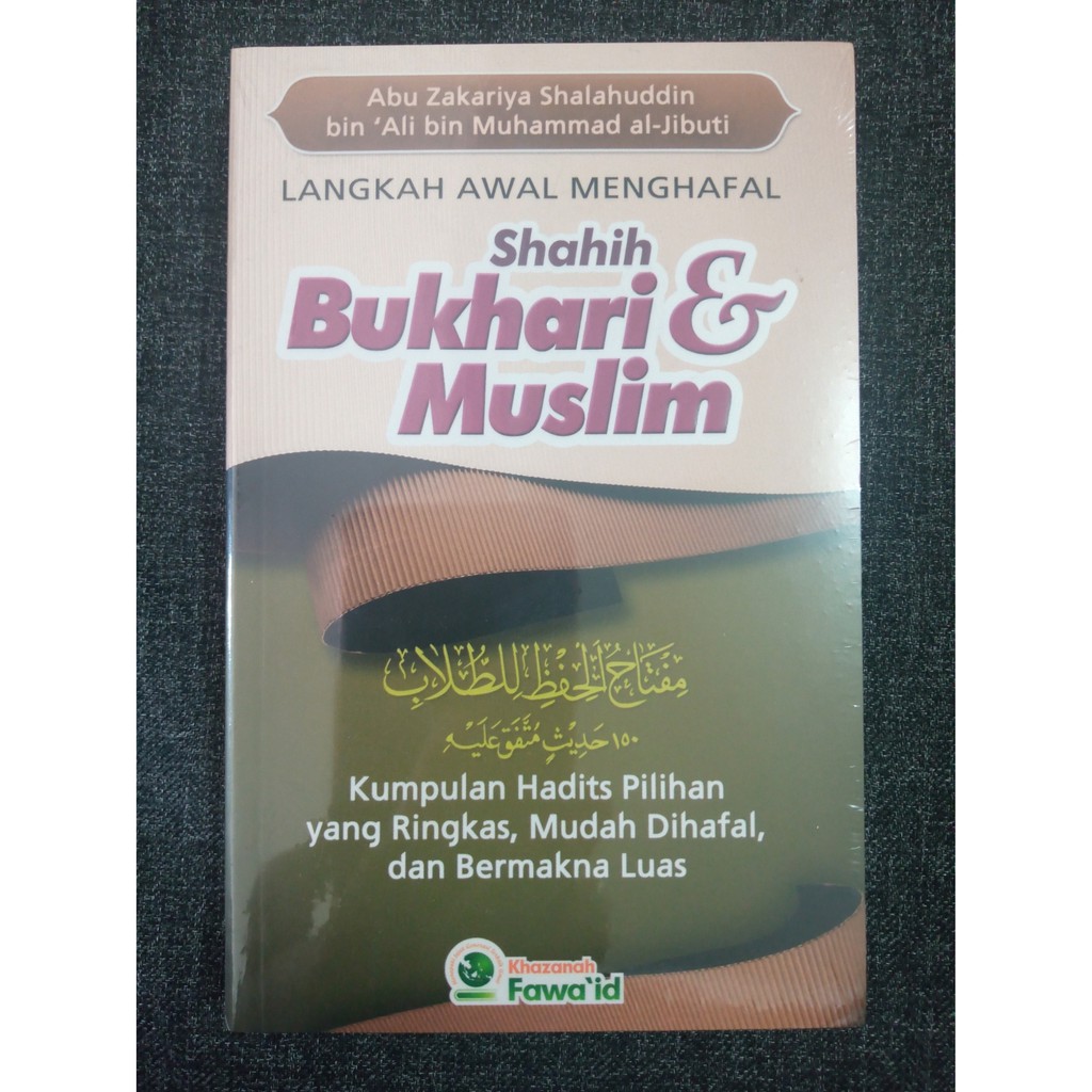 Early Early To Know SHAHIH BUKHARI & MUSLIM - Abu Zakariya Al-Jibuti ...