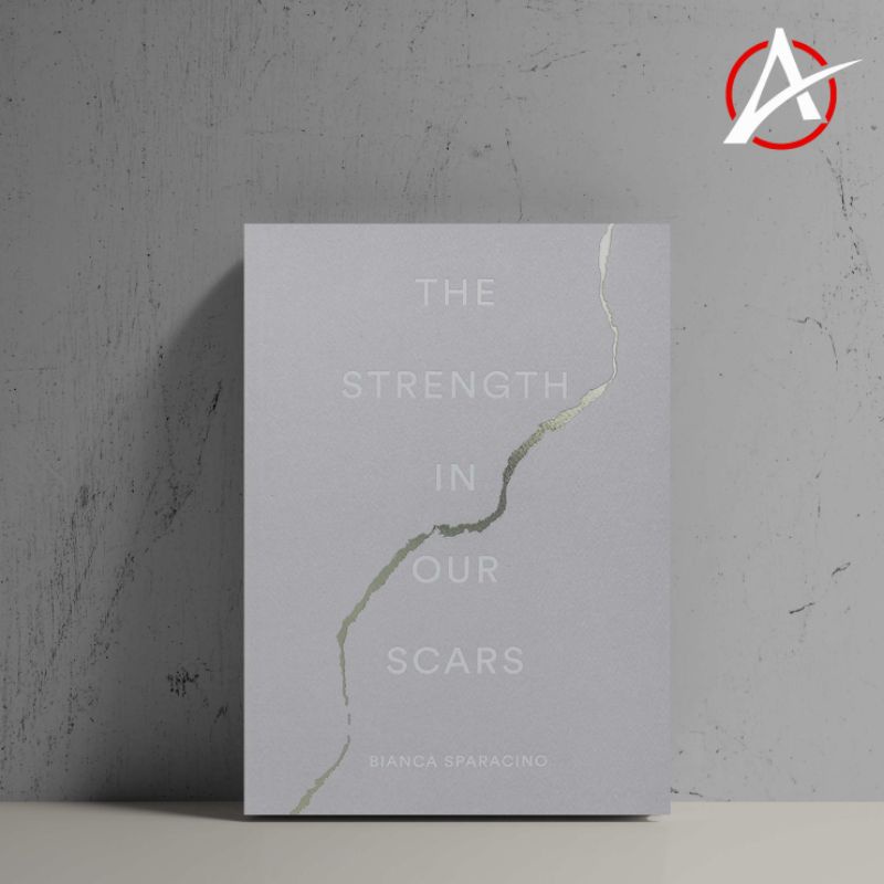 The Strength In Our Scars By Bianca Sparacino Soft Cover Book Paper In English For Young Adults Shopee Philippines