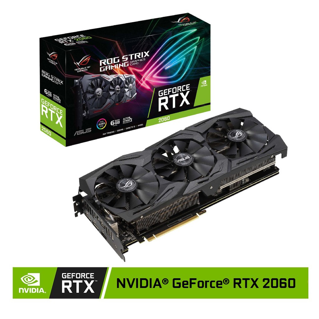 ASUS ROG Strix GeForce RTX 2060 OC 6GB GDDR6 ASUS ROG Strix GeForce RTX ...