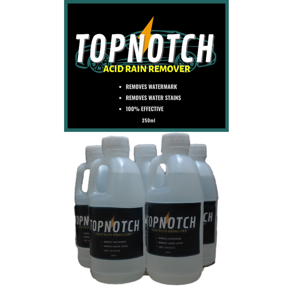 Topnotch Acid Rain Remover 250ml Shopee Philippines