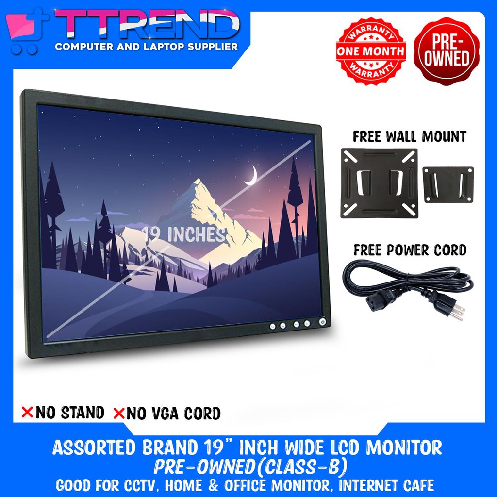 Assorted 19 inches Wide CLASS B MONITOR, No VGA Cable and No Stand