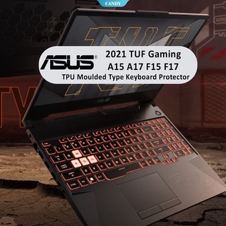 For Asus TUF Gaming A15 A17 F15 F17 FX506 FA506 FX507 FA507 15.6 Inch Full Range Laptop Silicone Protective Case Transparent Protective Leather Keyboard Cover [CAN]