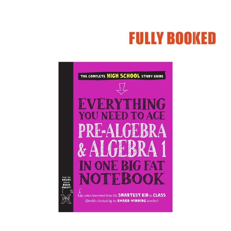 Everything You Need To Ace Pre-Algebra And Algebra I In One Big Fat ...