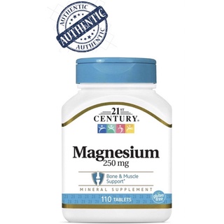 Guaranteed Authentic and On Hand 21st Century Magnesium 250 mg Tablets, 110 Count