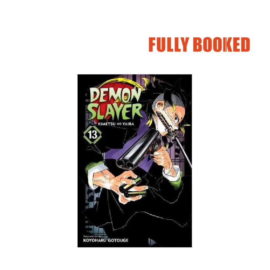 Demon Slayer Kimetsu No Yaiba Vol 13 Paperback By Koyoharu Gotouge Shopee Philippines