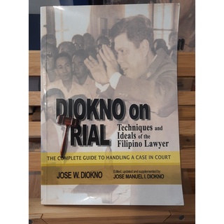 DIOKNO On TRIAL: TECHNIQUES And IDEALS Of The FILIPINO LAWYER | Shopee ...