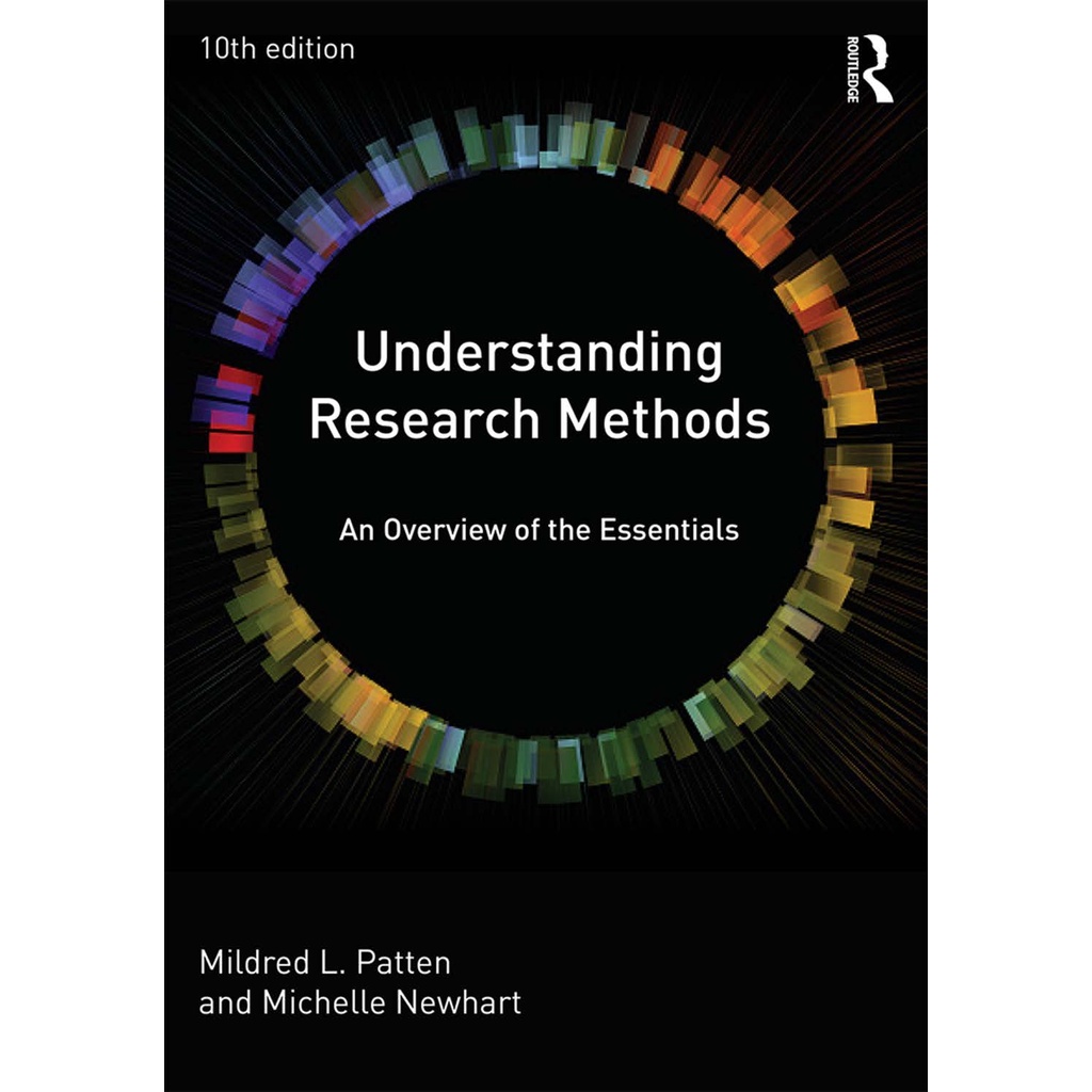 Understanding Research Methods: An Overview of the Essentials 10th ...