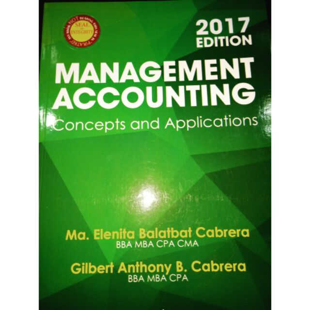 Original Management Accounting 2017ed By Cabrera - 