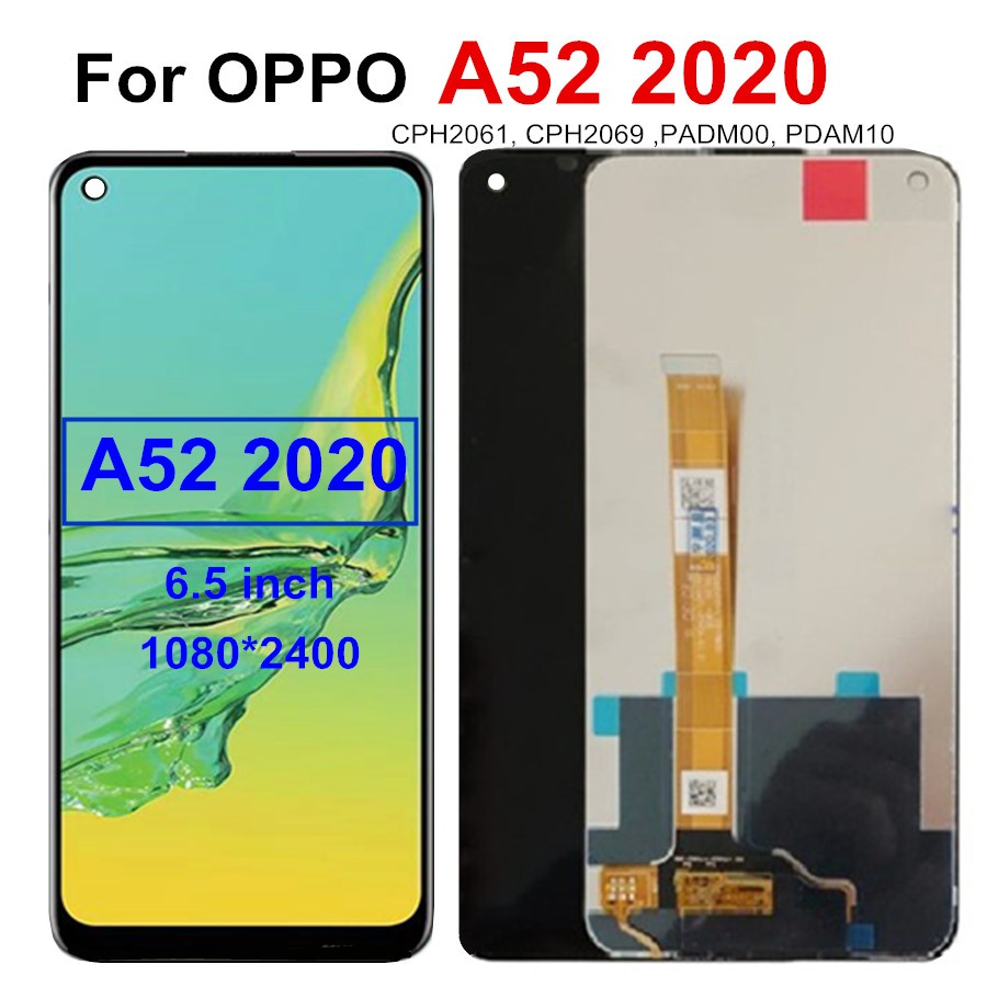 6 5 A52 Lcd For Oppo A52 2020 Lcd Display Touch Screen Digitizer Assembly For Oppo Cph2061 Cph2069 Padm00 Pdam10 Lcd Shopee Philippines