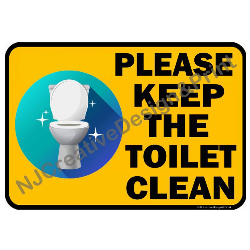 Please Keep The Toilet Clean A Laminated Signage Presyo Lang