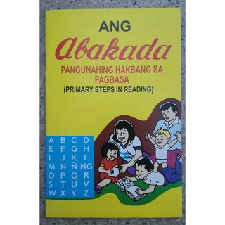 Abakada [Pangunahing Hakbang Sa Pagbasa]