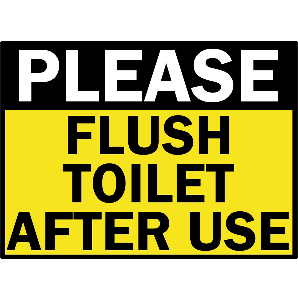 Please Flush Toilet After Use Laminated Signage A4 Size Shopee 