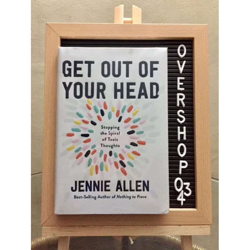 Get Out Of Your Head By Jennie Allen Hardbound Sealed Shopee Philippines