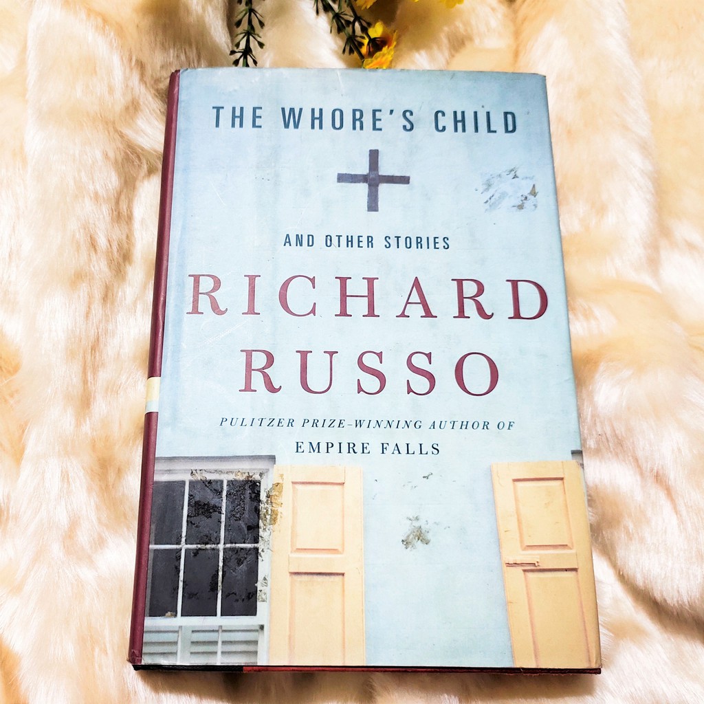 Hb Richard Russo The Whore S Child And Other Stories Shopee Philippines