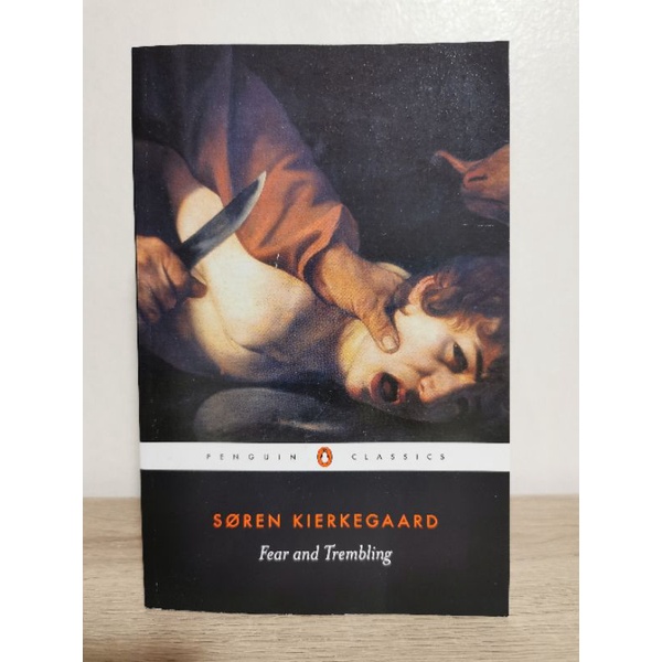 soren kierkegaard fear and trembling