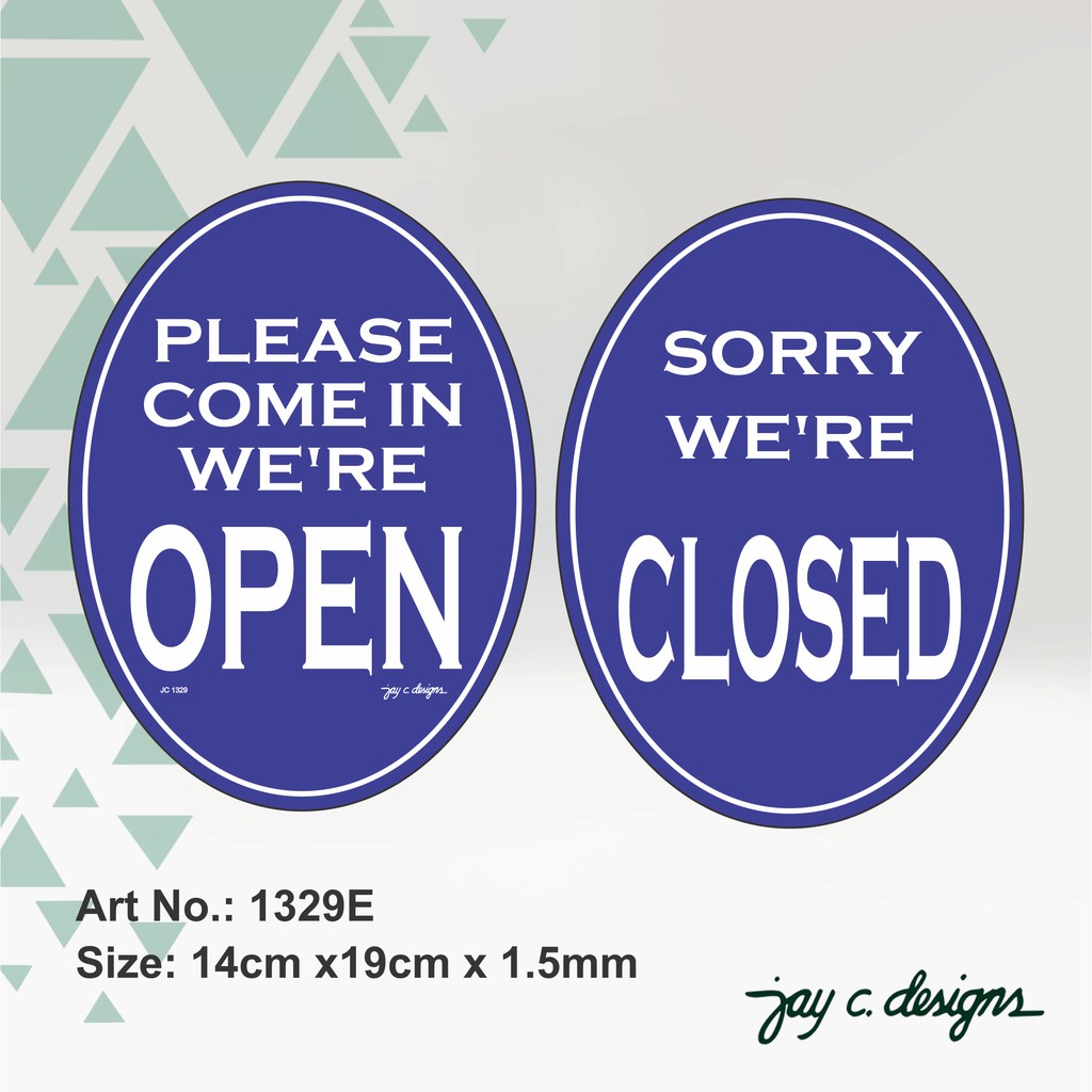 Jay c designs acrylic sign open and closed signage 1329 shopee