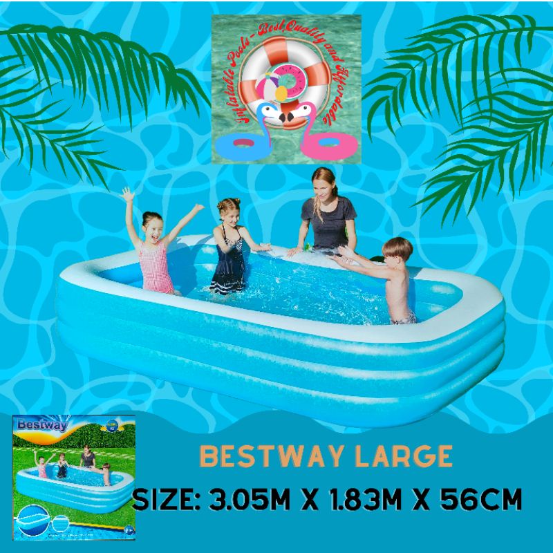 ORIGINAL BESTWAY INFLATABLE POOL LARGE SIZE (3.05m*1.83m*56cm) Shopee