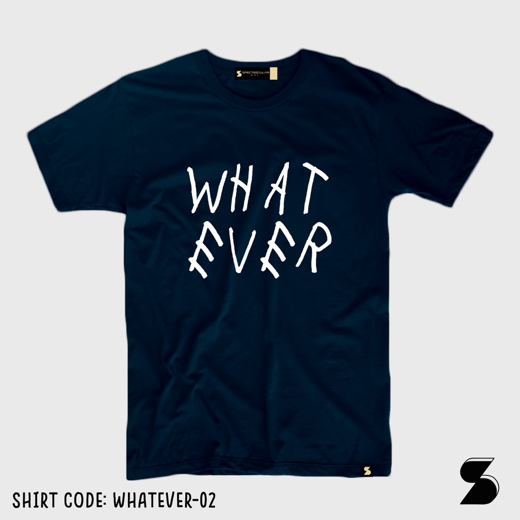 WHATEVER | Statement Tshirt | Spectee MNL Tee | Shopee Philippines