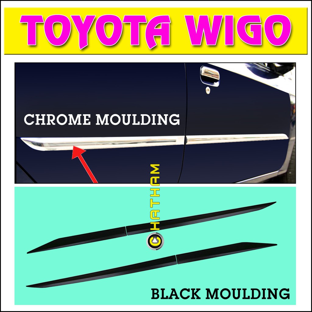 Side Moulding for Toyota Wigo 2014 to 2021 ( Chrome or Black ) Shopee