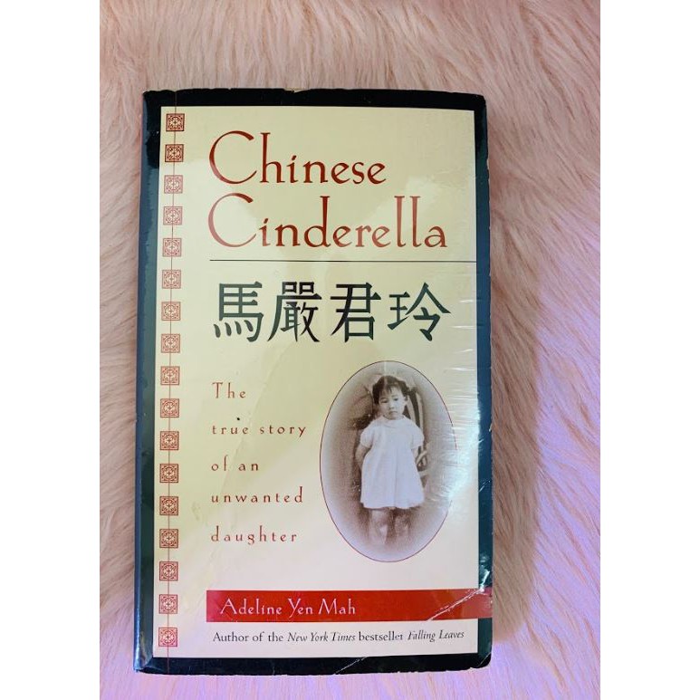 Chinese Cinderella : The True Story Of An Unwanted Daughter | Shopee ...