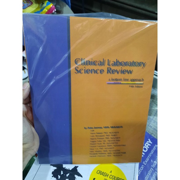 Clinical Laboratory Science Review a bottom line approach 5th ed ...