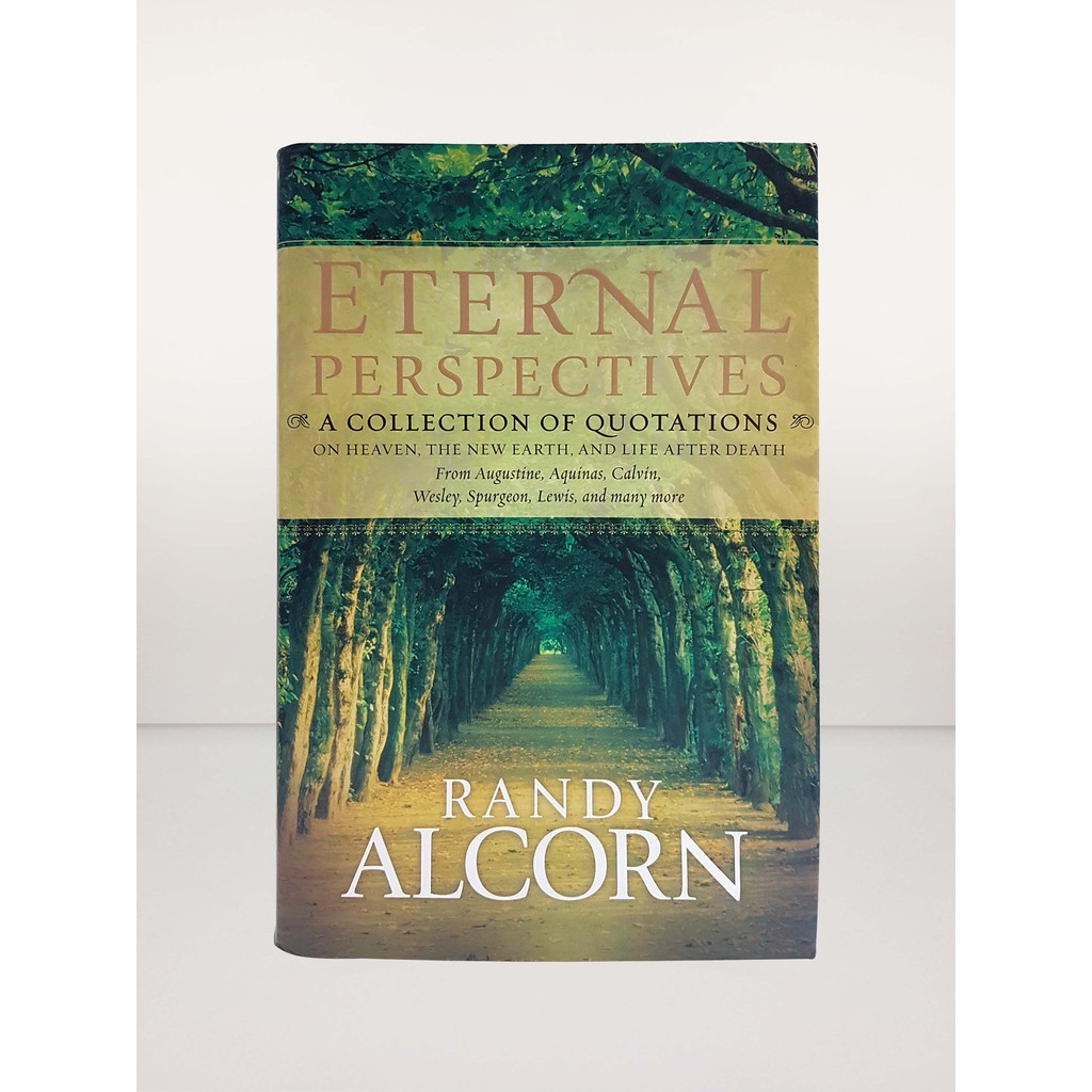 Eternal Perspectives Hardcover By Randy Alcorn Shopee Philippines