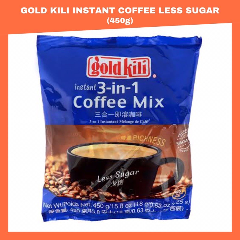 (Imported) Gold Kili Instant Coffee Less Sugar 450g Shopee Philippines