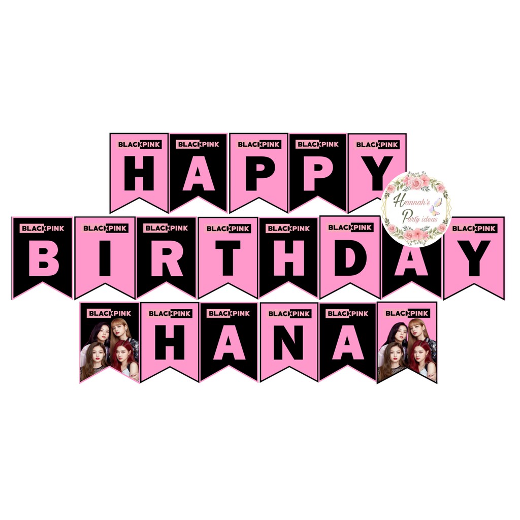 Customized BlackPink Birthday Banner (sold per letter) | Shopee Philippines