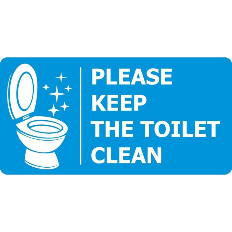 Keep Toilet Clean Sticker Sign Waterproof X Inches Shopee Philippines