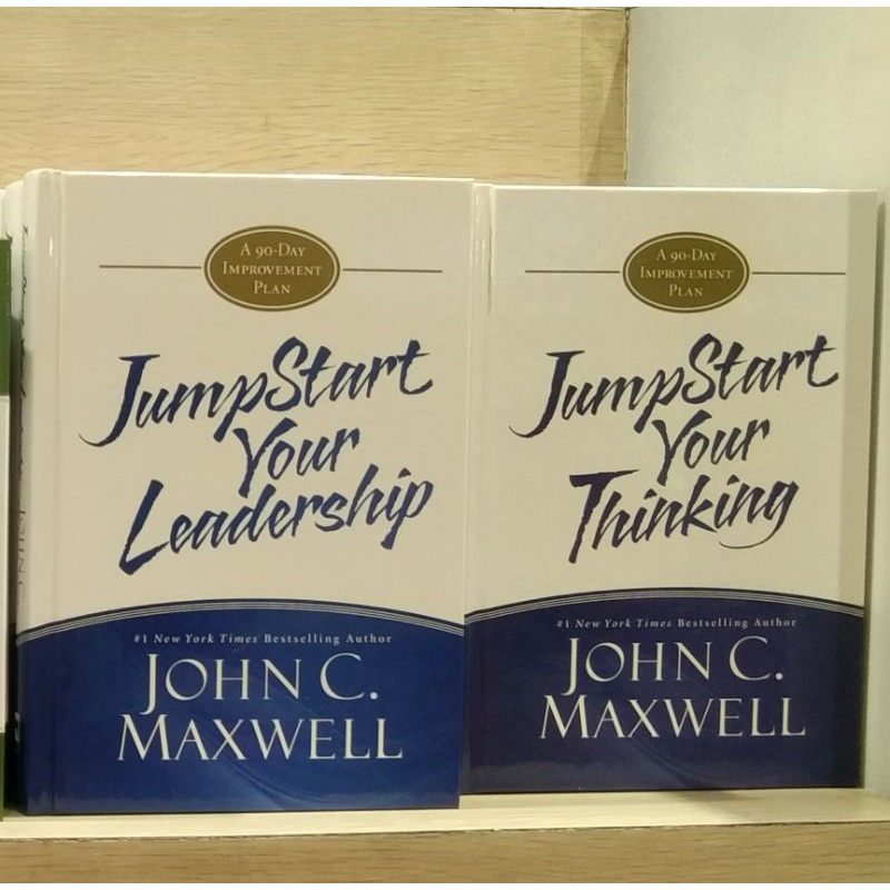 Jumpstart Your Thinking/Jumpstart Your Leadership by John Maxwell