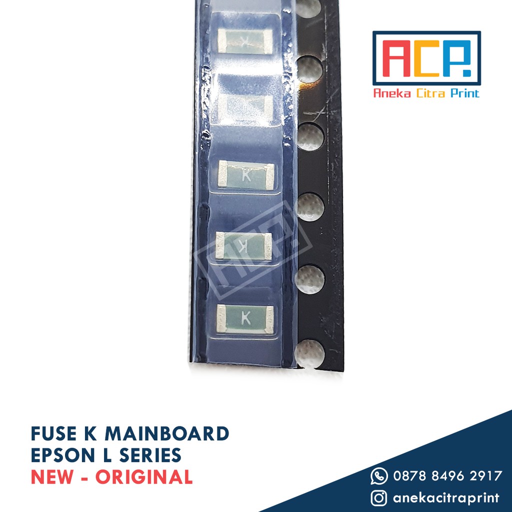 Fuse K Mainboard Epson L110 L120 L210 L300 L310 L350 L360 L365 L405