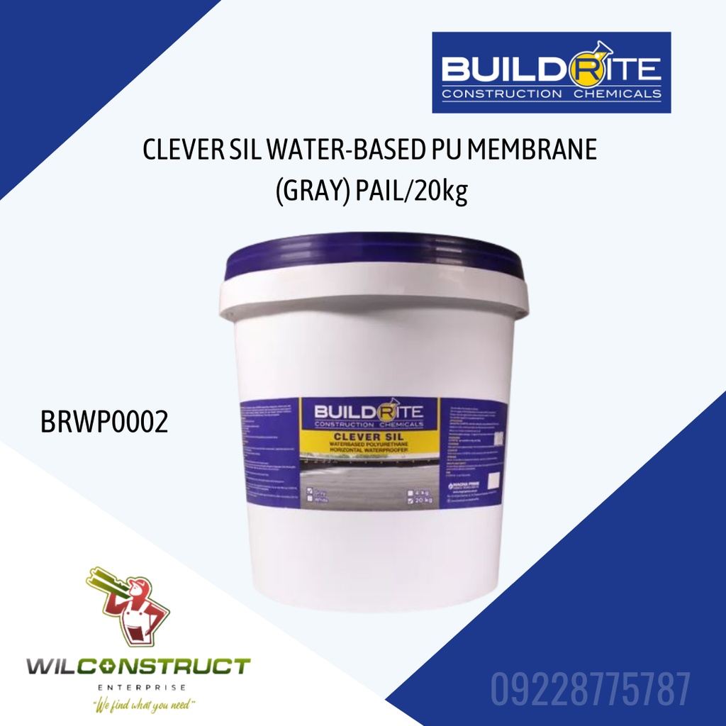 BUILDRITE CLEVER SIL GRAY (20kg) WATERBASED POLYURETHANE MEMBRANE