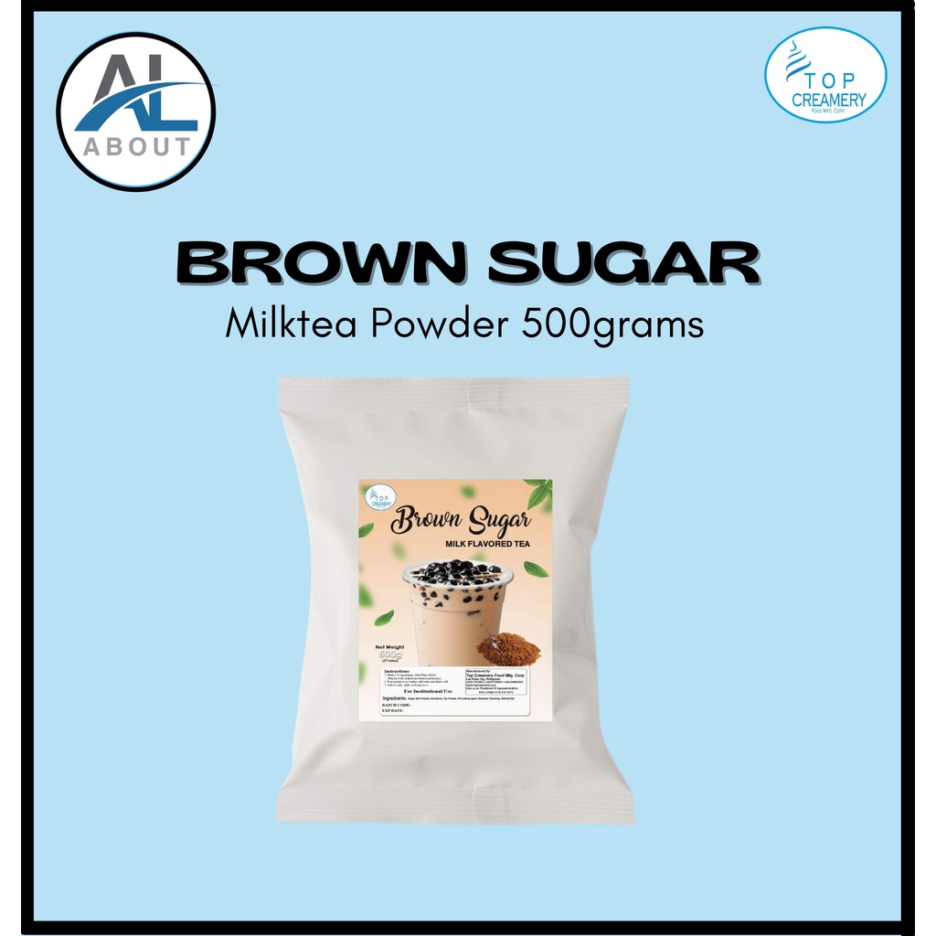 TOP CREAMERY BROWN SUGAR MILKTEA POWDER 500G | Shopee Philippines