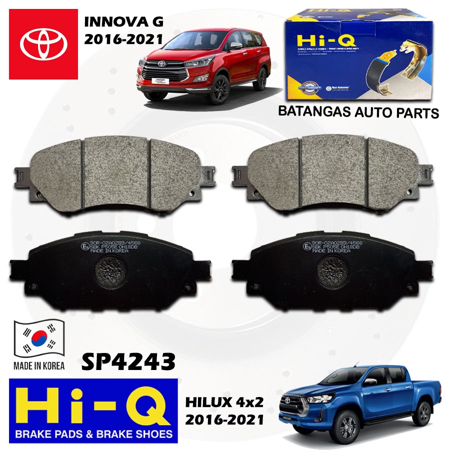 HIQ FRONT BRAKE PAD TOYOYA INNOVA G 20162021 / HILUX REVO 4x2 2016