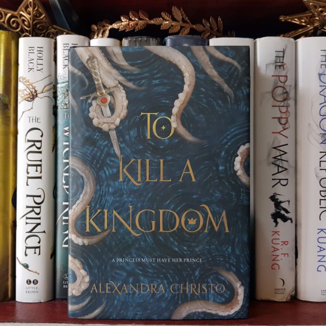 To kill a kingdom