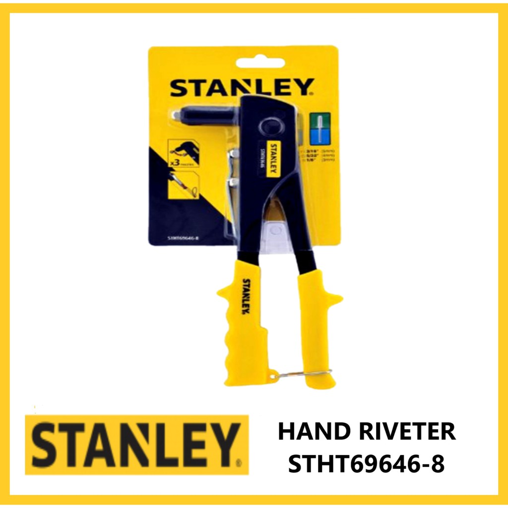 Stanley Hand Riveter STHT696468 Original Authentic Shopee Philippines