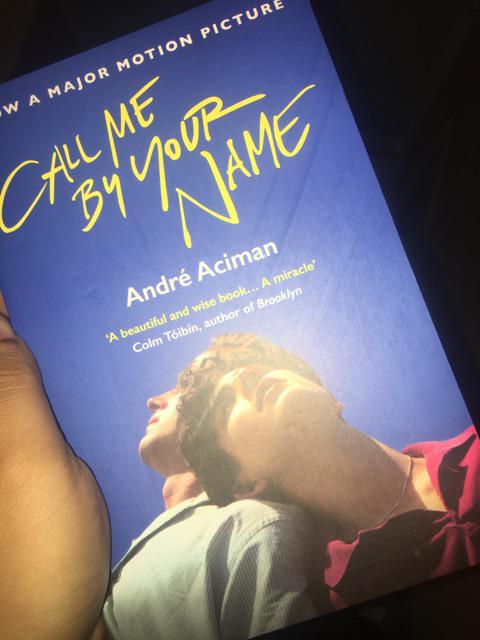 Call Me By Your Name By Andre Aciman Book Movie Tie In Shopee Philippines