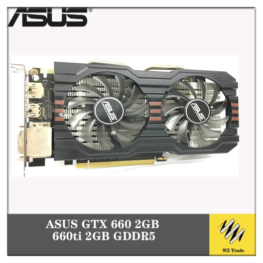 Asus Video Card Gtx 660 2gb 660ti 2gb Gddr5 Graphics Cards For Nvidia Gtx660 Used Vga Cards Shopee Philippines