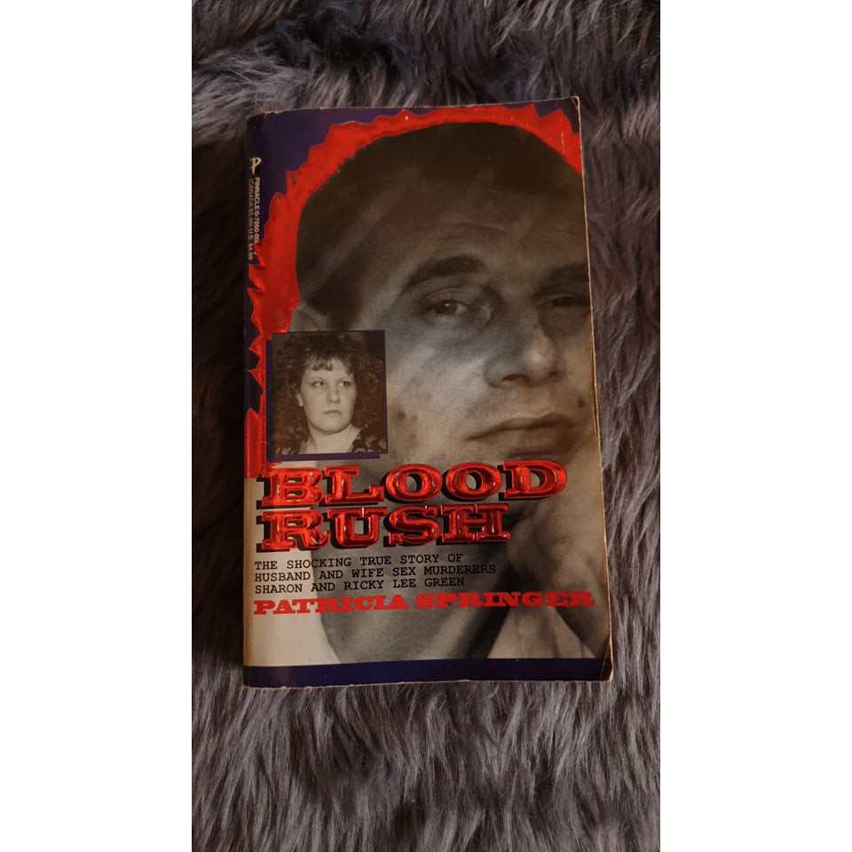 Blood Rush: Serial Killer Ricky Lee Green | Patricia Springer | True Crime  | Used Books | Shopee Philippines