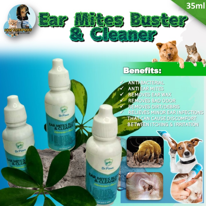 Ear Mites Buster / Ear Cleaner / Ear Disinfectant by Dr. Paws Shopee