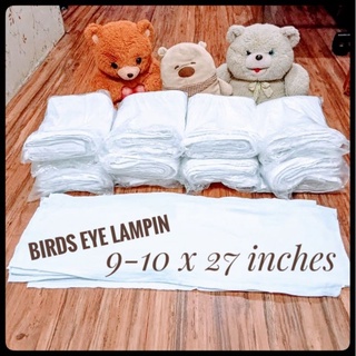 6/12 PCS BIRDS EYE LAMPIN (9-10 X 27 INC)(HINDI MALAPAD)PAHABA ANG CUT