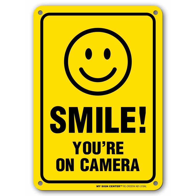 Smile Youre on Camera Sign Area Under Video Surveillance Sign Warning ...