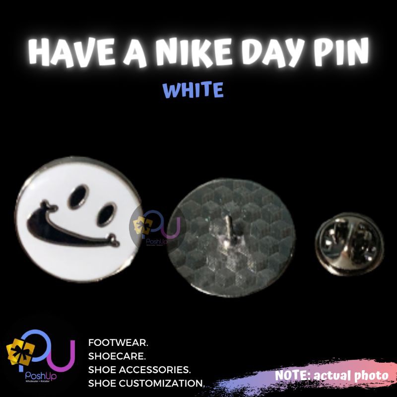 have a nike day pin