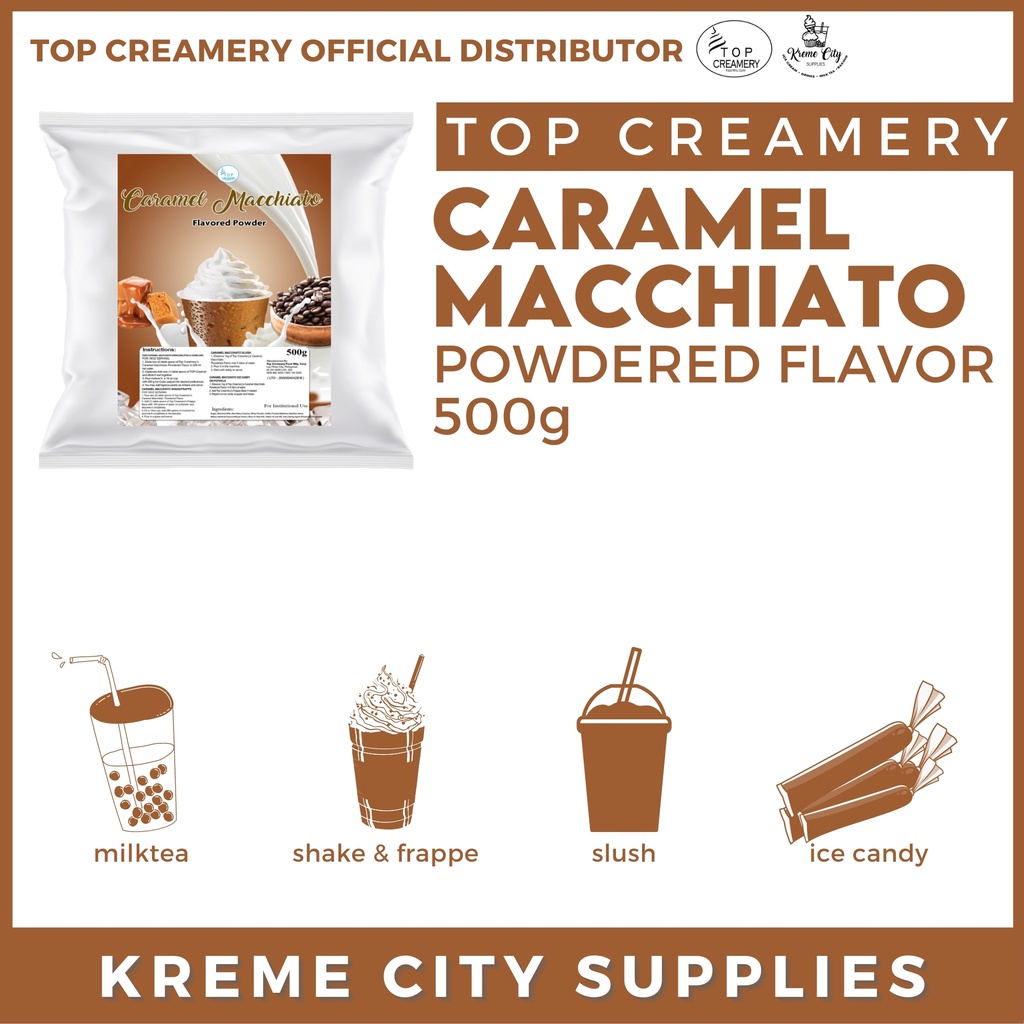 TOP CREAMERY Caramel Macchiato Powdered Flavor 500g Shopee Philippines