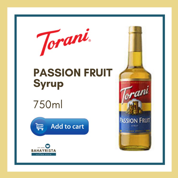 Torani Passion Fruit Syrup 750ml Shopee Philippines